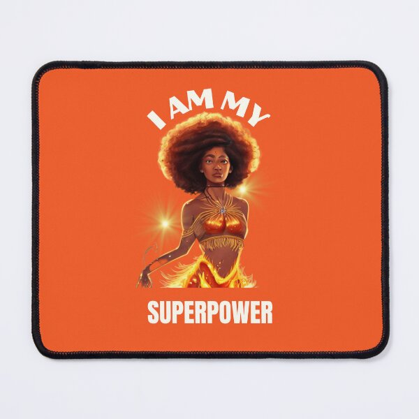 Item preview, I Am My Superpower designed and sold by Rell1970.