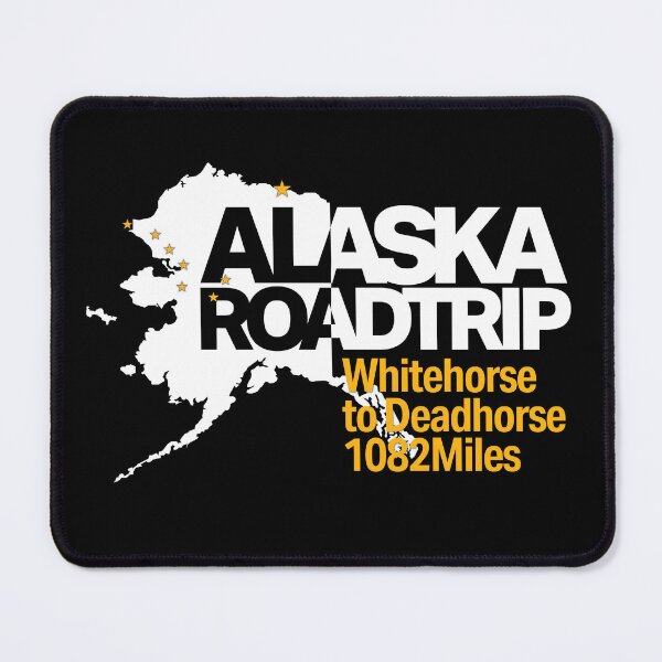 Item preview, Alaska Roadtrip Whitehorse to Deadhorse 1082 Miles designed and sold by Inc-Solutions.