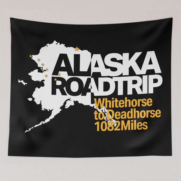 Item preview, Alaska Roadtrip Whitehorse to Deadhorse 1082 Miles designed and sold by Inc-Solutions.