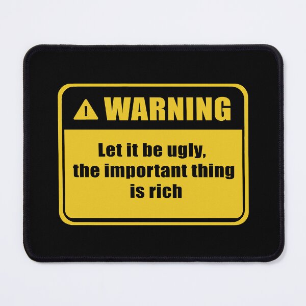 Item preview, Warning Let It Be Ugly designed and sold by rubbytipsy.