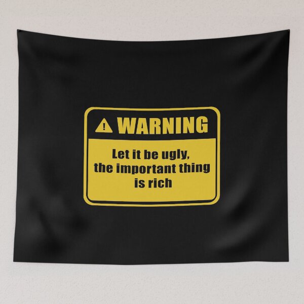 Item preview, Warning Let It Be Ugly designed and sold by rubbytipsy.