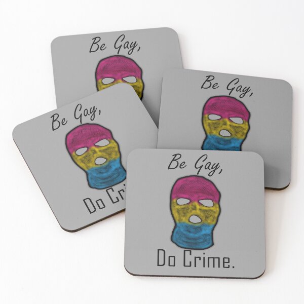 Item preview, Be Gay, Do Crime (PanA) designed and sold by SamIsWhat8.