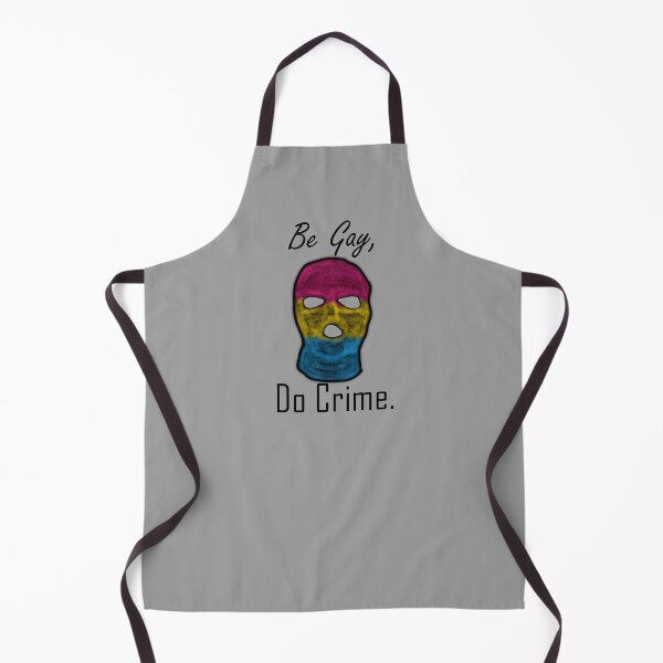 Item preview, Be Gay, Do Crime (PanA) designed and sold by SamIsWhat8.