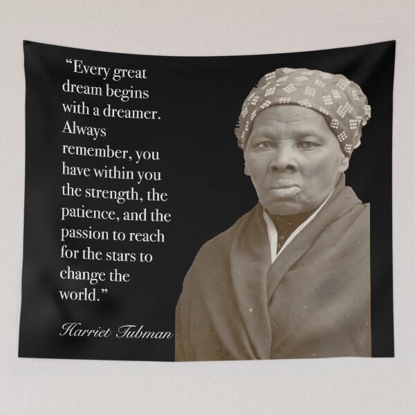 Item preview, Harriet Tubman Quote Every Dream designed and sold by sourceoflife.
