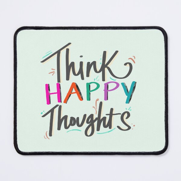 Item preview, Think Happy Thoughts designed and sold by LivelyLexie.