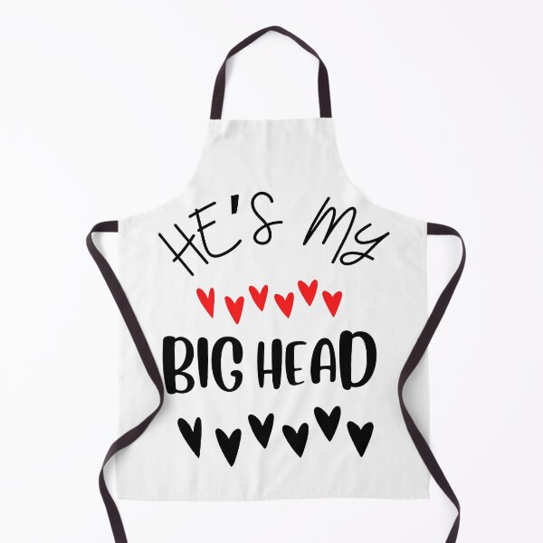 Item preview, He’s My Big Head designed and sold by Cookie7899.