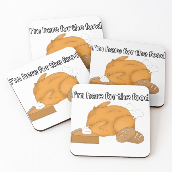 Item preview, I'm here for the food designed and sold by Artistkhg.