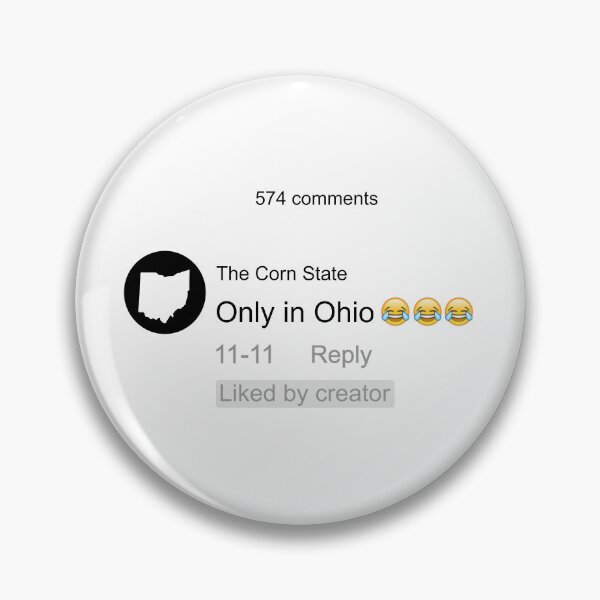 Item preview, Only In Ohio Meme Comment designed and sold by FFDoodles.