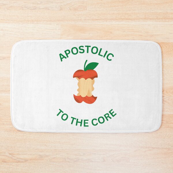 Item preview, Apostolic To The Core designed and sold by BlessedConcepts.