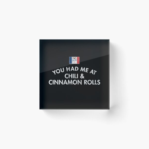 Artikelvorschau, Du hattest mich bei Chili & Cinnamon Rolls entworfen und verkauft von twHistory.