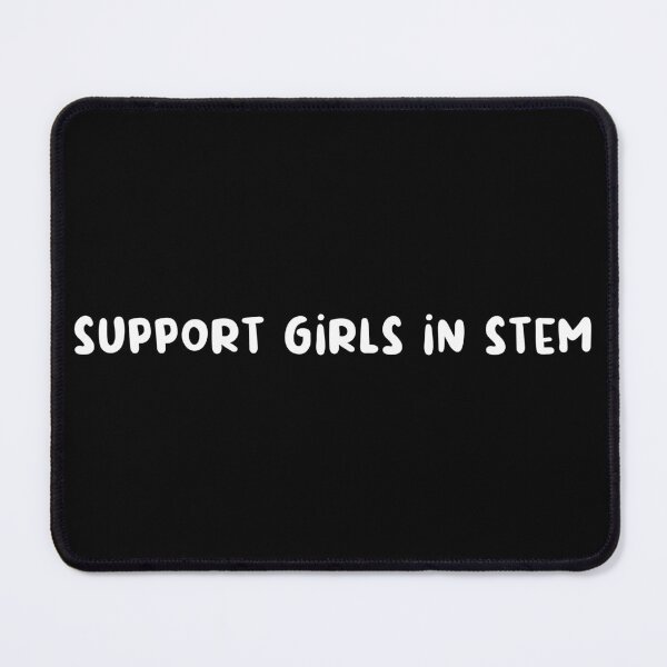 Item preview, Support Girls in STEM designed and sold by alienfolklore.
