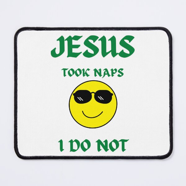 Item preview, Jesus took naps, I do not designed and sold by BlessedConcepts.