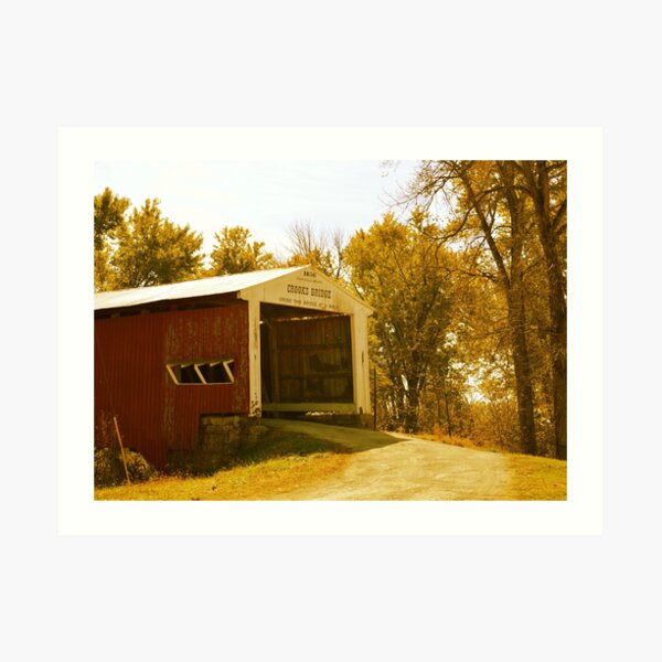 Crooks Covered Bridge ~ Rockville, Indiana ~ USA Art Print