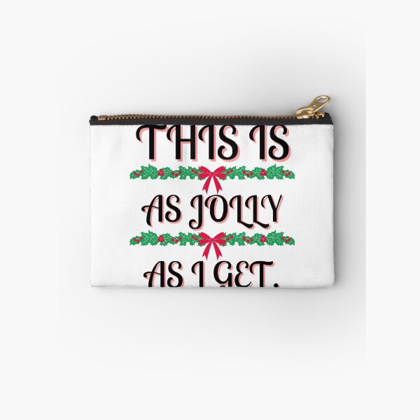 Item preview, This is as jolly as I get. | funny introvert quotes | relatable introvert problems designed and sold by Confusion-Human.