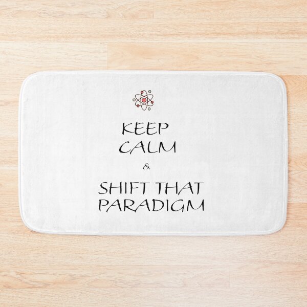 Item preview, Keep calm and shift that paradigm designed and sold by Plumtree81.