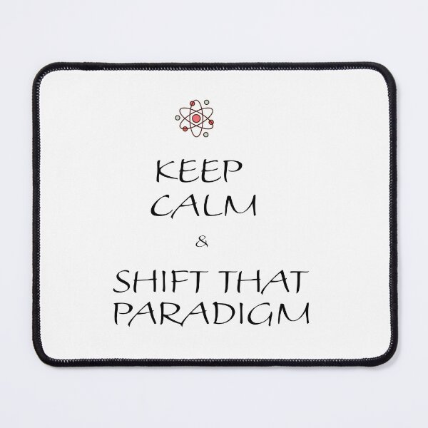 Item preview, Keep calm and shift that paradigm designed and sold by Plumtree81.
