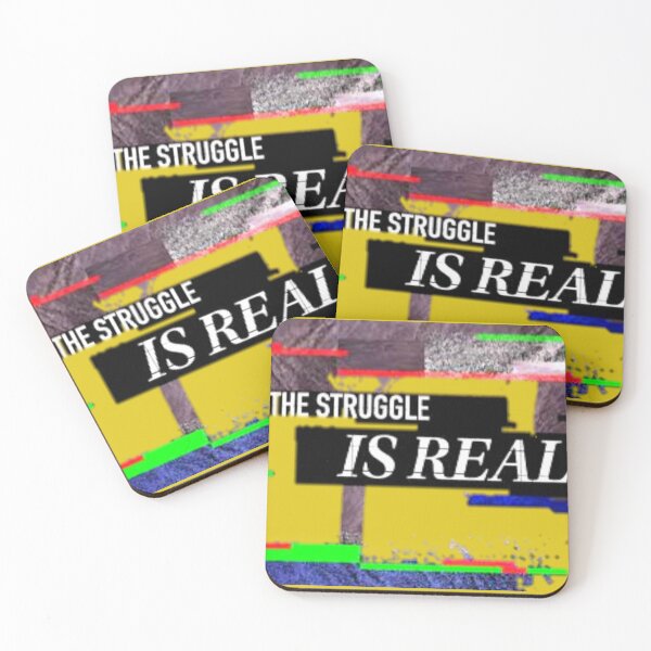 Item preview, The Struggle Is Real designed and sold by ontological.
