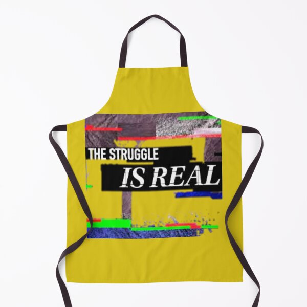 Item preview, The Struggle Is Real designed and sold by ontological.