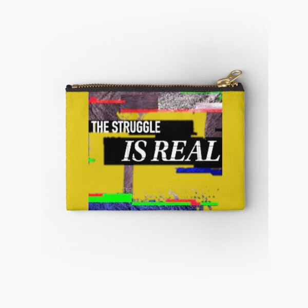 Item preview, The Struggle Is Real designed and sold by ontological.