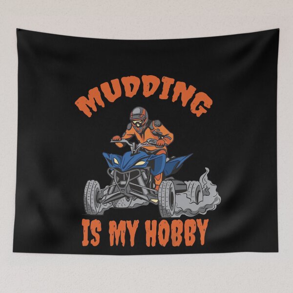 Item preview, Mudding Is My Hobby Quadbike Atv Lover designed and sold by MrEddie10.