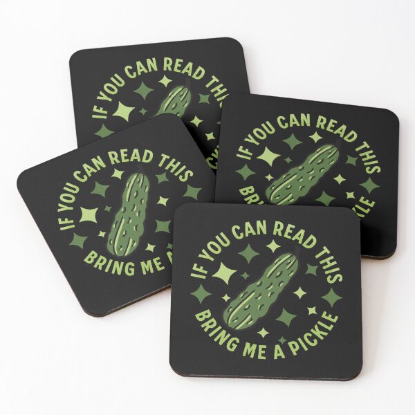 Item preview, If You Can Read This Bring Me A Pickle designed and sold by TheButtonCrew.