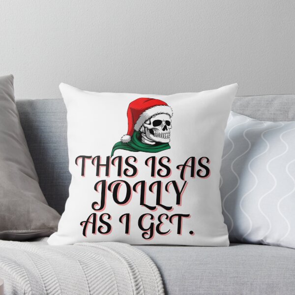 Item preview, This is as jolly as I get. | funny introvert quotes | relatable introvert problems designed and sold by Confusion-Human.