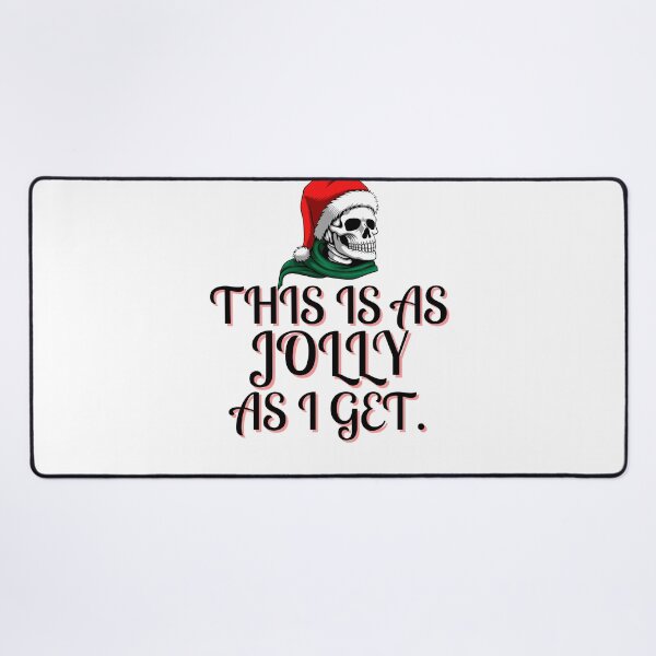 Item preview, This is as jolly as I get. | funny introvert quotes | relatable introvert problems designed and sold by Confusion-Human.