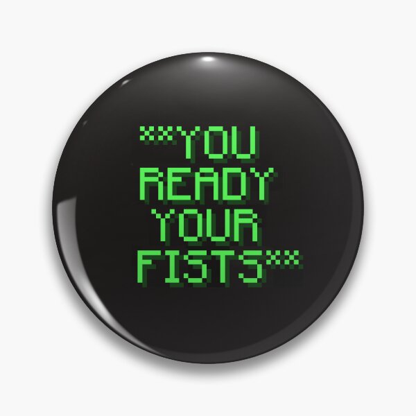 Item preview, You Ready Your Fists designed and sold by ElgeisAdmin.