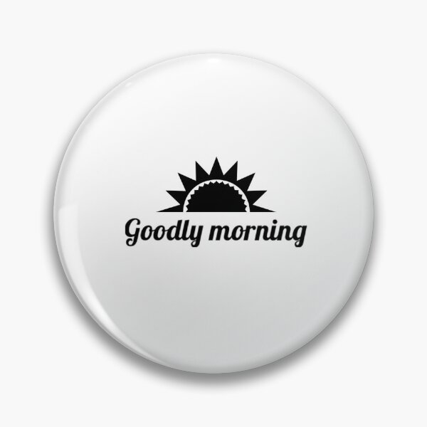 Item preview, Goodly Morning designed and sold by The  Lifers.