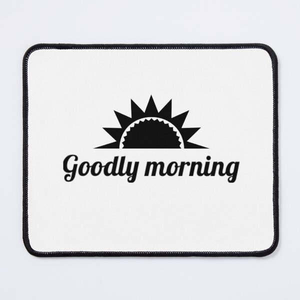 Item preview, Goodly Morning designed and sold by The  Lifers.
