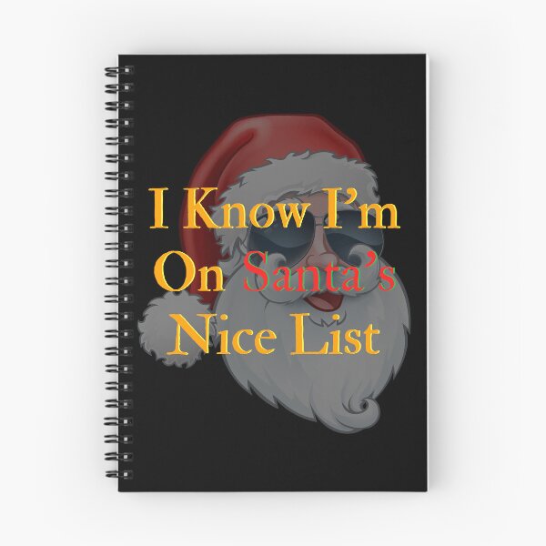 Item preview, I Know I'm On Santa's Nice List designed and sold by Hipnautical.