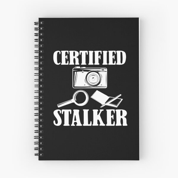 Item preview, Certified Stalker, Funny Privat Investigator designed and sold by TheReallyNiceStuff.