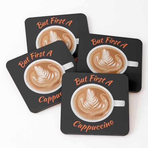 Item preview, But First A Cappuccino designed and sold by MtWoodsonSales.