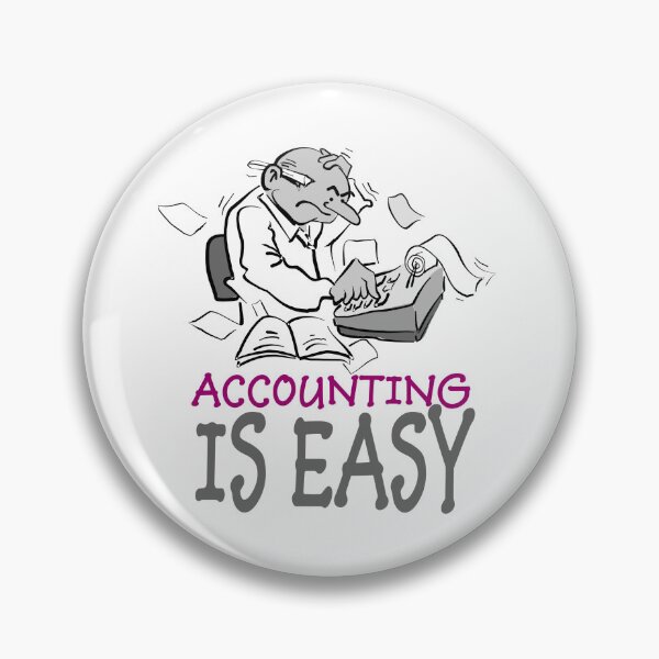 Item preview, Accounting Is Easy designed and sold by 4creativcultur.