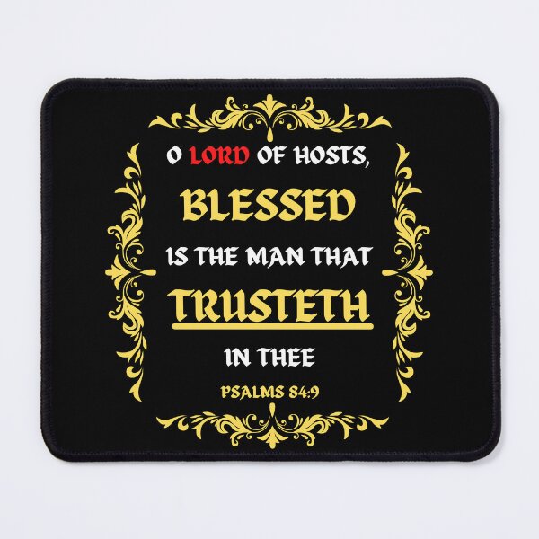 Item preview, Psalms 84:9 - Blessed is the man that trusts in the Lord designed and sold by BlessedConcepts.