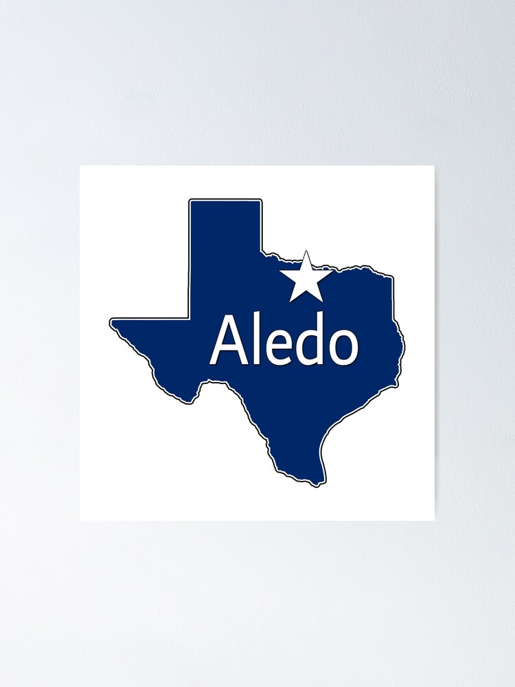 "Aledo Texas Lone Star State Map TX City Navy Blue" Poster for Sale by
