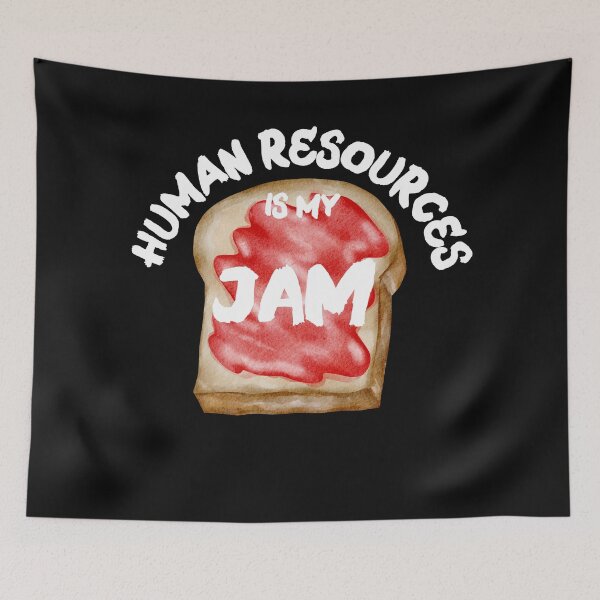 Item preview, Human Resources is my Jam designed and sold by Recruiter-Love.