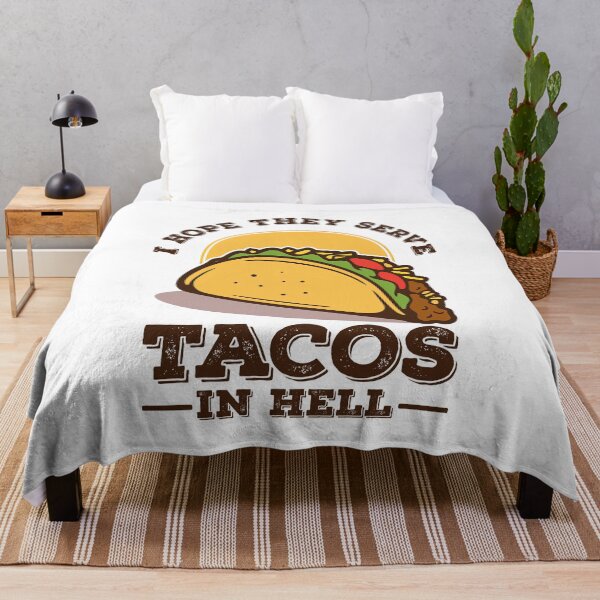 Item preview, I Hope They Serve Tacos in Hell, Taco Love designed and sold by graphic-genie.