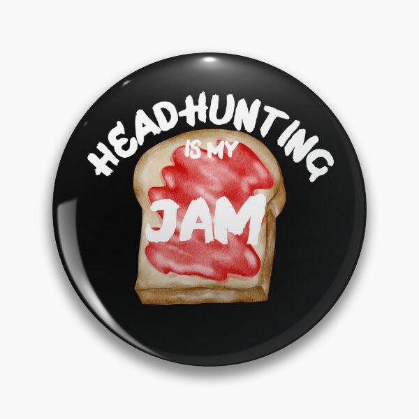 Item preview, Headhunting is my Jam designed and sold by Recruiter-Love.