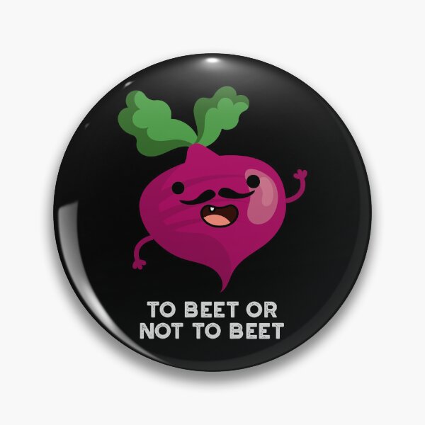 Item preview, To Beet Or Not To Beet Funny Veggie Puns (Dark BG) designed and sold by punnybone.