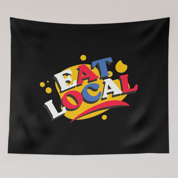 Item preview, Eat local designed and sold by RIXXI HEY CO..