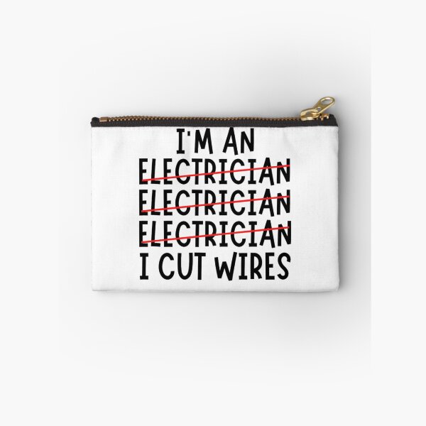 Item preview, I'm An Electrician I Cut Wires designed and sold by chetan786.