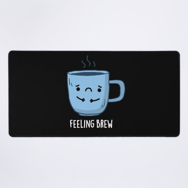 Item preview, Feeling Brew Funny Sad Coffee Puns (Dark BG) designed and sold by punnybone.