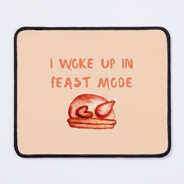 Item preview, Woke Up In Feast Mode Funny Watercolor Thanksgiving Day Quotes designed and sold by LaziniArts.