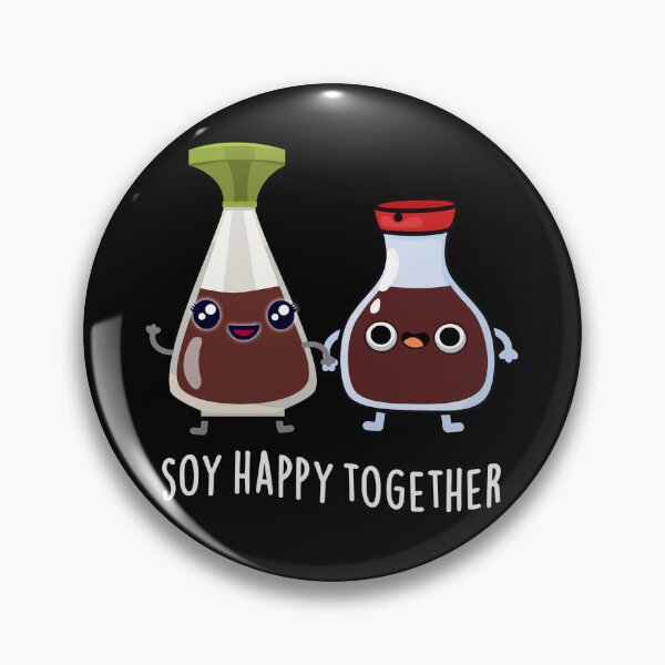 Artikelvorschau, Soja-Happy Together-Sojasauce-Wortspiele (Dark BG) entworfen und verkauft von punnybone.
