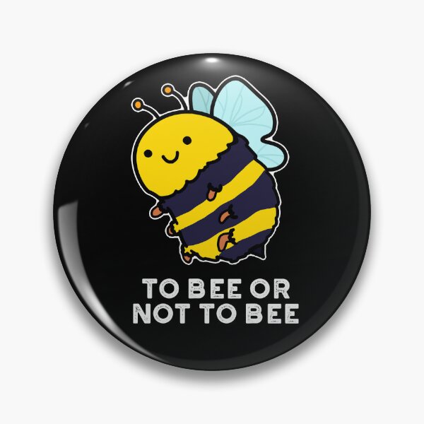 Item preview, To Bee Or Not To Bee Funny Bug Puns (Dark BG) designed and sold by punnybone.