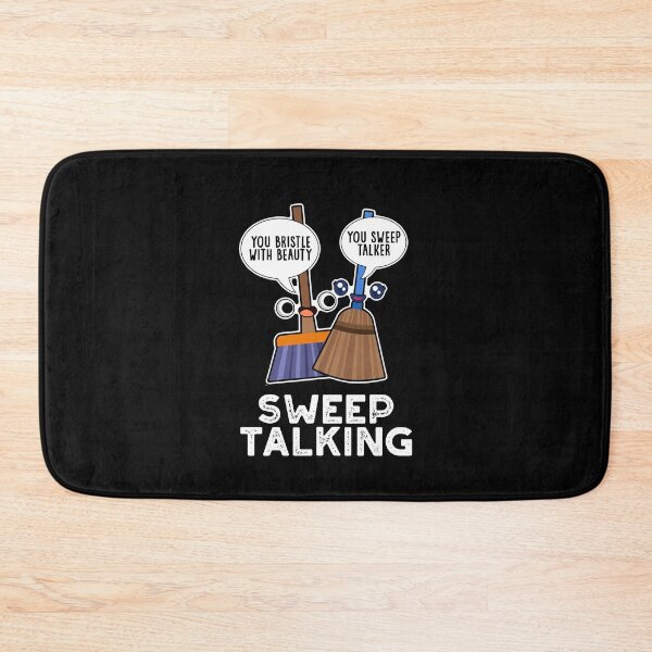 Item preview, Sweep Talking Sweet Talk Funny Broom Puns (Dark BG) designed and sold by punnybone.