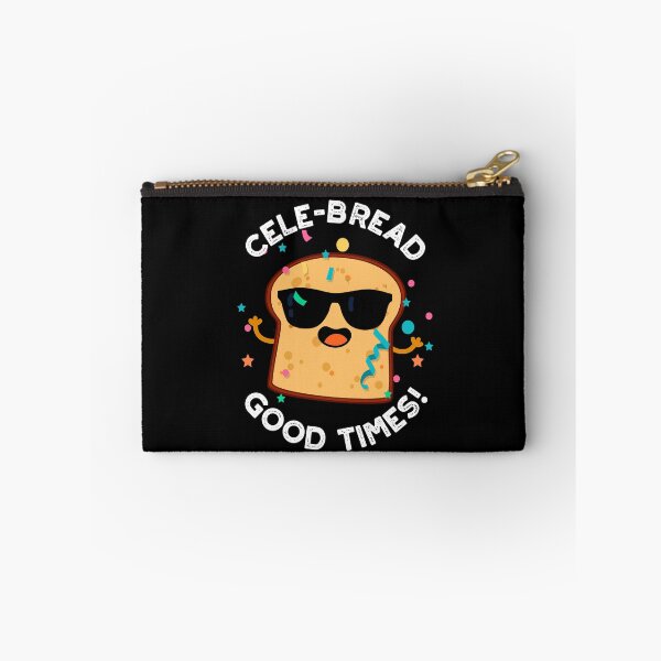 Item preview, Cele-bread Good Times Funny Bread Puns (Dark BG) designed and sold by punnybone.