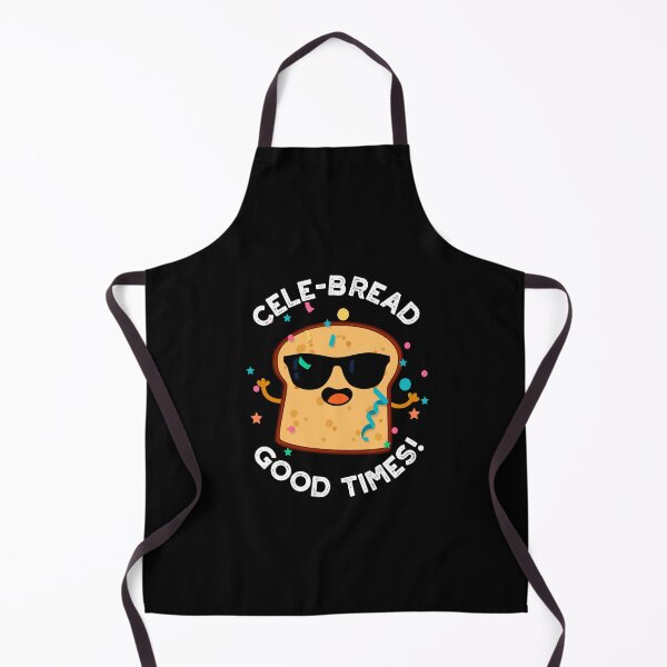 Item preview, Cele-bread Good Times Funny Bread Puns (Dark BG) designed and sold by punnybone.