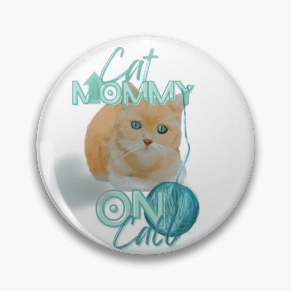 Item preview, Cat Mommy On Call designed and sold by IvaRenee.